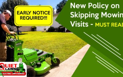 Policy on Skipping Mowing Visits