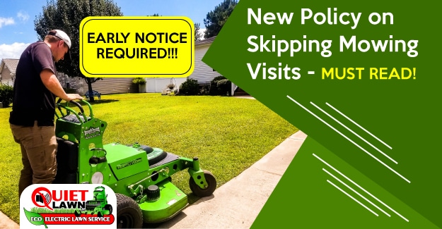 Policy on Skipping Mowing Visits